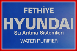 Fethiye Hyundai Su Arıtma Cihazları – Eminel Ticaret