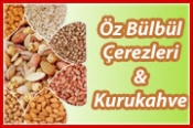 Öz Bülbül Kuruyemişleri – Çerez Kahve Baharat